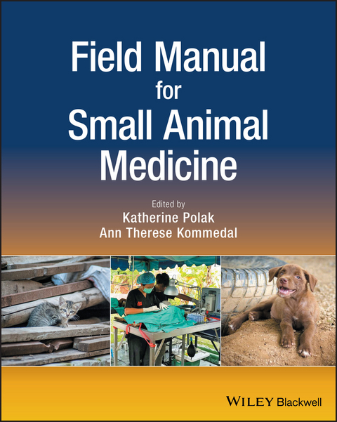 Field Manual for Small Animal Medicine - 