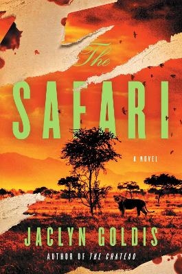 The Safari - Jaclyn Goldis