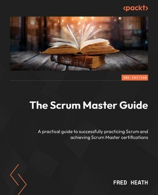 The Scrum Master Guide