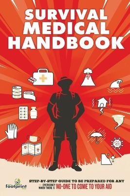 Survival Medical Handbook