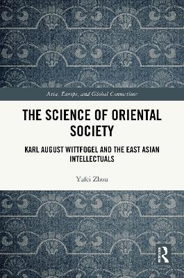 The Science of Oriental Society - Yufei Zhou