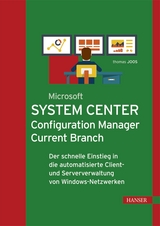 Microsoft System Center Configuration Manager Current Branch - Thomas Joos