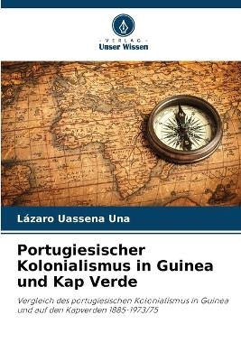 Portugiesischer Kolonialismus in Guinea und Kap Verde