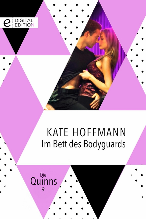 Im Bett des Bodyguards - Kate Hoffmann