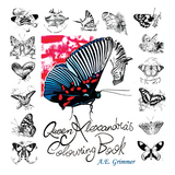 Queen Alexandra&rsquo;S Colouring Book - A.E. Grimmer