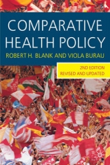 Comparative Health Policy - Blank, Robert H.; Burau, Viola