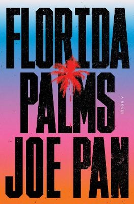 Florida Palms - Joe Pan