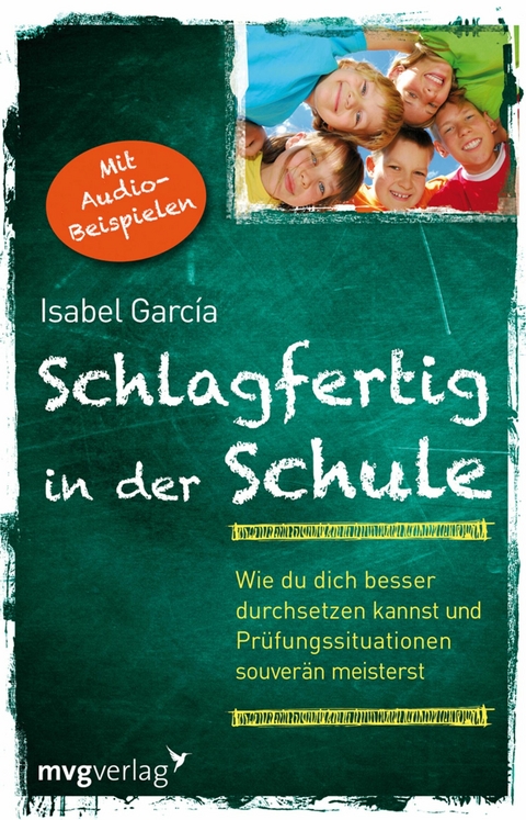 Schlagfertig in der Schule -  Isabel Garc&iacute;a