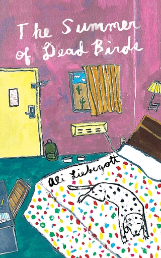 The Summer of Dead Birds