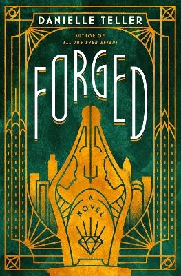 Forged - Danielle Teller