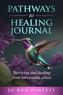Pathways to Healing Journal - Jo Ann Fawcett