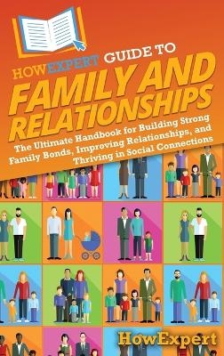 HowExpert Guide to Family and Relationships -  HowExpert