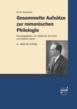 Gesammelte Aufs&auml;tze zur romanischen Philologie - Erich Auerbach
