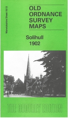 Solihull 1902 - Barrie Trinder