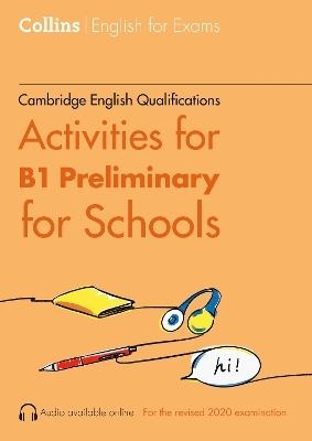 Activities for B1 Preliminary for Schools - Rebecca Adlard