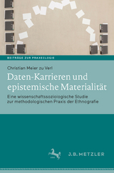 Daten-Karrieren und epistemische Materialit&auml;t - Christian Meier zu Verl
