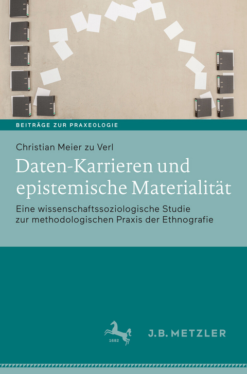 Daten-Karrieren und epistemische Materialit&auml;t - Christian Meier zu Verl