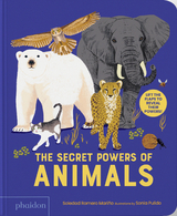 The Secret Powers of Animals - Soledad Romero Mari&ntilde;o