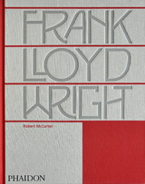 Frank Lloyd Wright - Robert McCarter