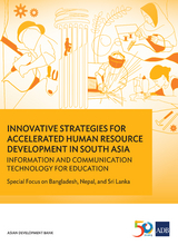 Innovative Strategies for Accelerated Human Resources Development in South Asia