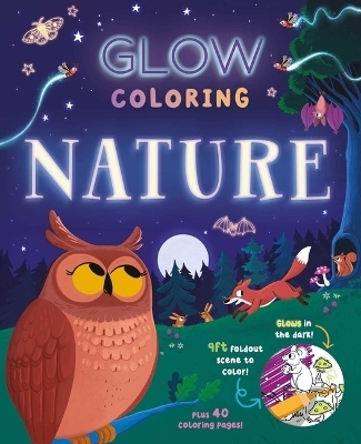 Glow Coloring: Nature -  Igloobooks