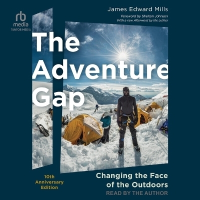 The Adventure Gap - James Edward Mills