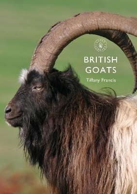 British Goats - Tiffany Francis-Baker