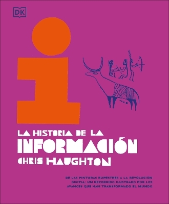 La historia de la informacion (The History of Information) - Chris Haughton