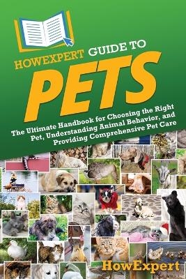 HowExpert Guide to Pets -  HowExpert
