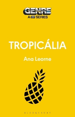 Tropic&aacute;lia - Ana Leorne