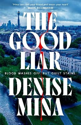 The Good Liar - Denise Mina