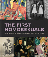 The First Homosexuals - Jonathan D. Katz