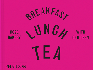Breakfast, Lunch, Tea with Children