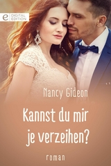 Kannst du mir je verzeihen? - Nancy Gideon