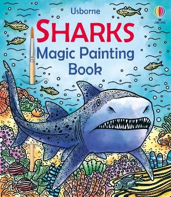 Sharks Magic Painting Book - Sam Baer