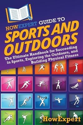 HowExpert Guide to Sports and Outdoors -  HowExpert