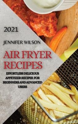 Air Fryer Recipes 2021