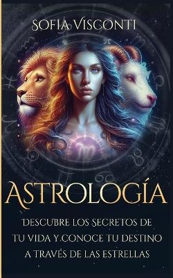 Astrolog&iacute;a - Sofia Visconti