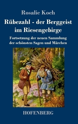 Rübezahl - der Berggeist im Riesengebirge