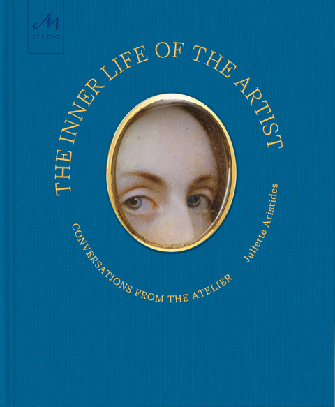 The Inner Life of the Artist - Juliette Aristides