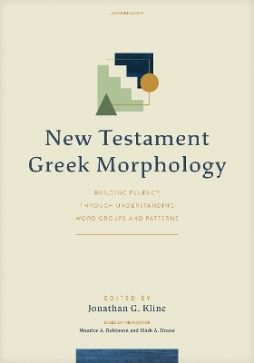 New Testament Greek Morphology - 