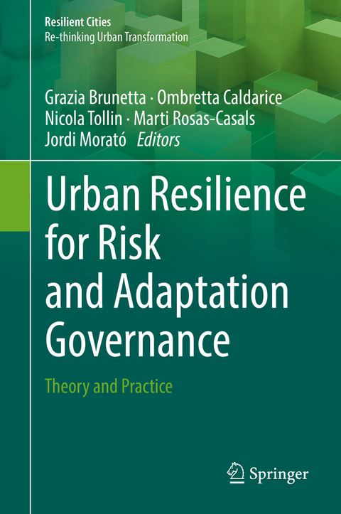 Urban Resilience for Risk and Adaptation Governance - 
