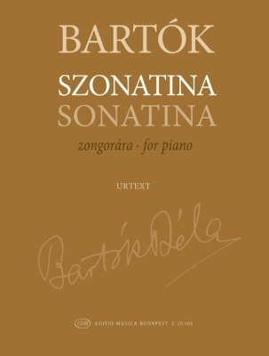 Sonatina (1915( for Solo Piano from Bartok Complete Critical Edition, Volume 38 - 