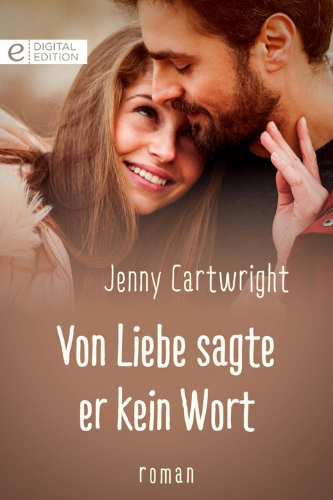 Von Liebe sagte er kein Wort - Jenny Cartwright