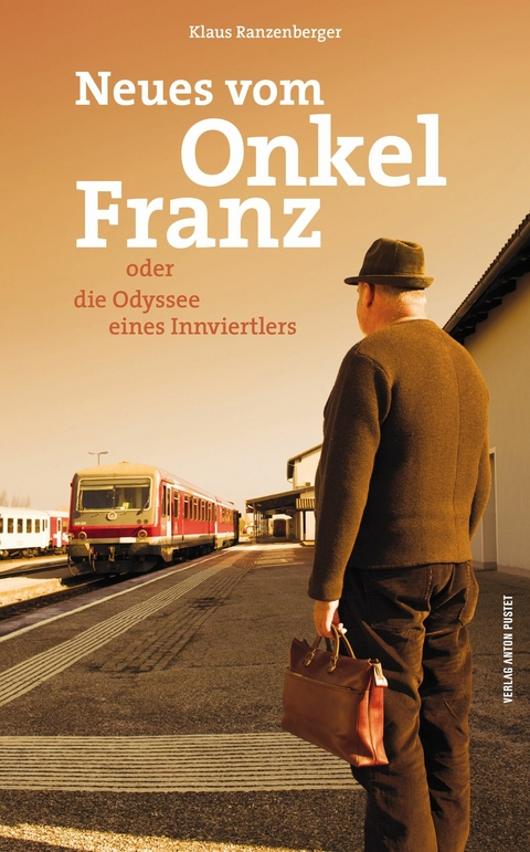 Neues vom Onkel Franz - Klaus Ranzenberger