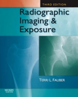Radiographic Imaging and Exposure - Fauber, Terri L.