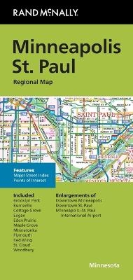 Rand McNally Folded Map: Minneapolis St. Paul Regional Map -  Rand McNally