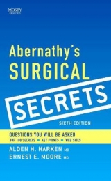 Abernathy's Surgical Secrets - Harken, Alden H.; Moore, Ernest E.