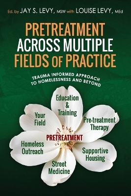 Pretreatment Across Multiple Fields of Practice - 