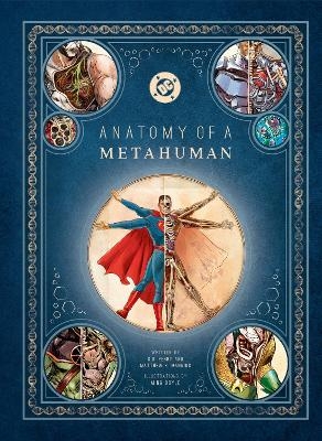 DC Comics: Anatomy of a Metahuman - S.D. Perry, Matthew K. Manning